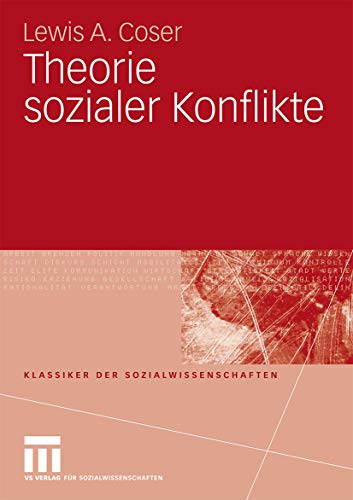 Theorie sozialer Konflikte (Klassiker der Sozialwissenschaften) von Springer VS